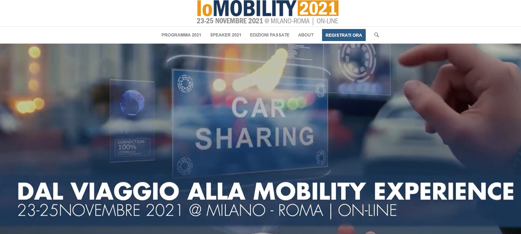IoMOBILITY World nasce per mettere al centro il viaggiatore non il mezzo e si candida per diventare l’evento italiano più importante nell’ambito dell’Internet of Mobility (Connected, Green, Social).
